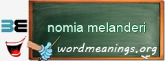 WordMeaning blackboard for nomia melanderi